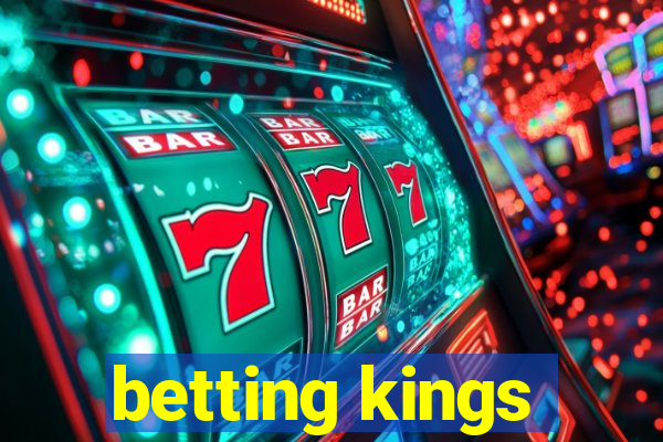 betting kings